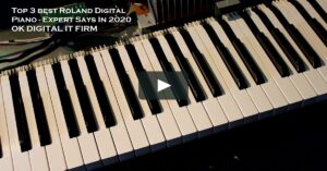 Top 3 Best Roland Digital Piano - Expert Says In 2022