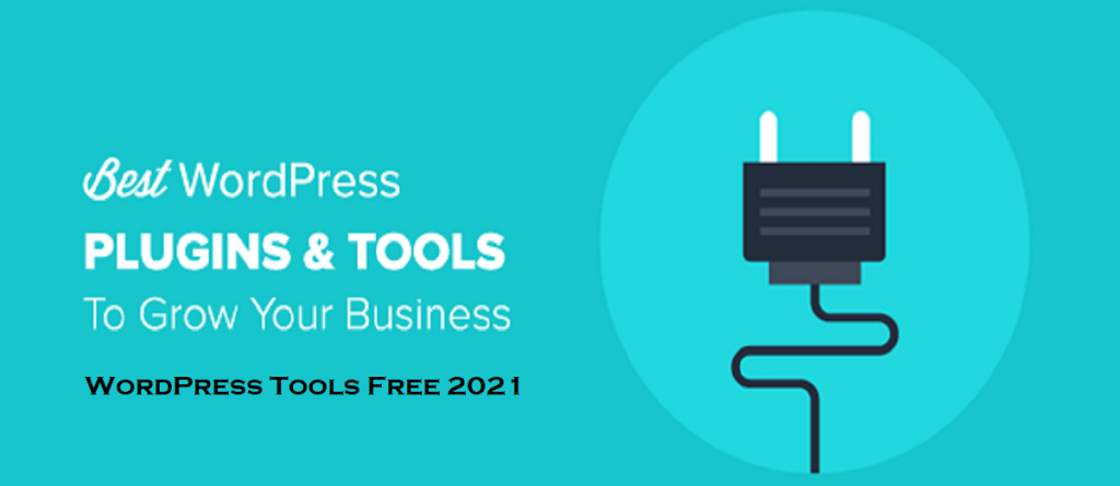 WordPress Tools Free 2021